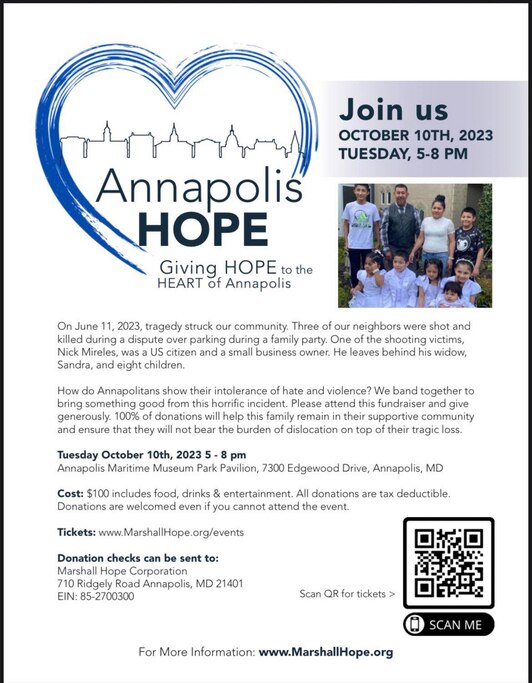 Organizers of Annapolis hope want to raise $247,000 to help the family of Nick Mireles buy their home in Odenton. He was shot to death in June along with his stepson and a family friend in Annapolis.