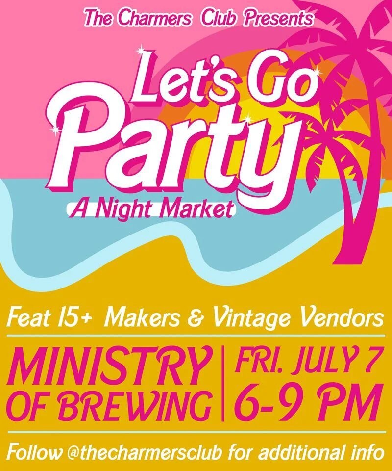 Flyer for Let’s Go Party night market event.
